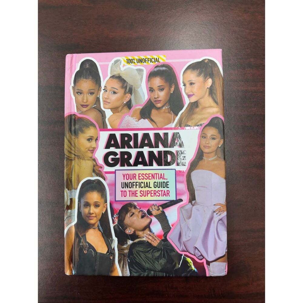 Ariana Grande Unofficial Guide- Hardcover Book